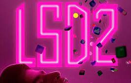 'LSD 2' failed at the box office