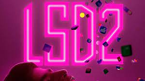 'LSD 2' failed at the box office